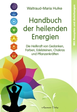 Handbuch-der-heilenden-Energien-280-Seiten-von-Waltraud-Maria-Hulke-Taschenbuch
