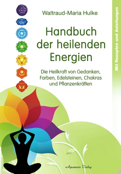 Handbuch-der-heilenden-Energien-280-Seiten-von-Waltraud-Maria-Hulke-Taschenbuch